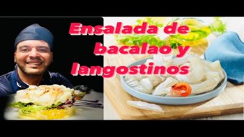 Ensalada de bacalao y langostinos?