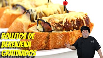 Increíble sabor el de estos rollos de berenjena gratinados, receta fácil y rápida