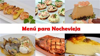 Menú para Nochevieja del 2021, recetas para la cena de fin de año - cena de nochevieja