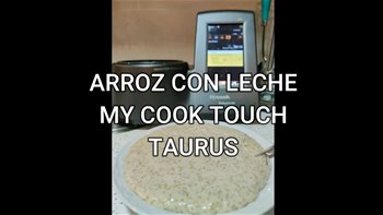 ARROZ CON LECHE MYCOOK TOUCH, DESDE LA APLICACION SUPER INTUITIVO