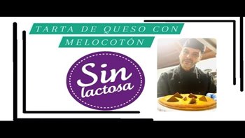 TARTA DE QUESO ??CON MELOCOTÓN ??SIN LACTOSA